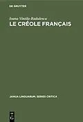 E-Book (pdf) Le Créole Français von Ioana Vintila-Radulescu