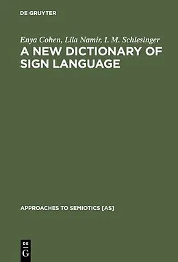 E-Book (pdf) A New Dictionary of Sign Language von Enya Cohen, Lila Namir, I. M. Schlesinger