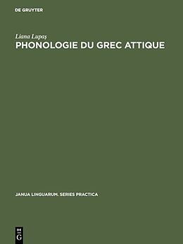E-Book (pdf) Phonologie du grec attique von Liana Lupa