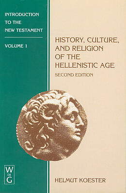 eBook (pdf) History, Culture, and Religion of the Hellenistic Age de Helmut Koester