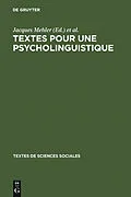 E-Book (pdf) Textes pour une psycholinguistique von 
