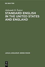 E-Book (pdf) Standard English in the United States and England von Aleksandr D. Svejcer