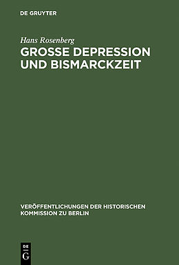 E-Book (pdf) Grosse Depression und Bismarckzeit von Hans Rosenberg