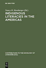 E-Book (pdf) Indigenous Literacies in the Americas von 