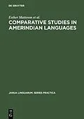 PDF Comparative Studies in Amerindian Languages von Esther Matteson, Alva Wheeler, Frances L. Jackson