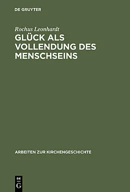 E-Book (pdf) Glück als Vollendung des Menschseins von Rochus Leonhardt