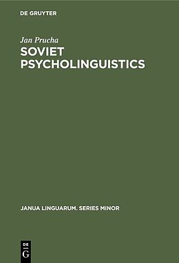 E-Book (pdf) Soviet Psycholinguistics von Jan Prucha