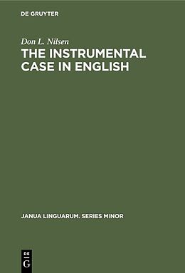 E-Book (pdf) The Instrumental Case in English von Don L. Nilsen