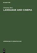 PDF Language and Cinema von Christian Metz