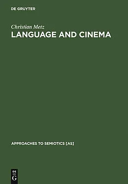 PDF Language and Cinema von Christian Metz