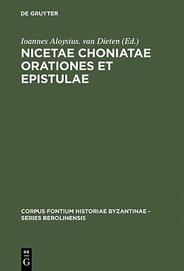 E-Book (pdf) Nicetae Choniatae Orationes et Epistulae von 