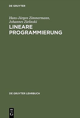 E-Book (pdf) Lineare Programmierung von Hans-Jürgen Zimmermann, Johannes Zielinski