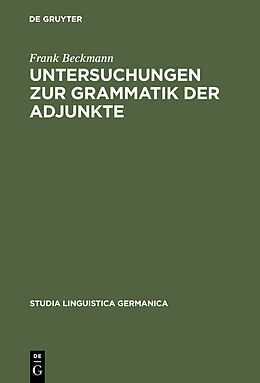 E-Book (pdf) Untersuchungen zur Grammatik der Adjunkte von Frank Beckmann