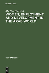 eBook (pdf) Women, Employment and Development in the Arab World de 