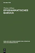E-Book (pdf) Epigrammatisches Barock von Thomas Althaus