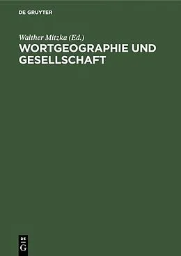 E-Book (pdf) Wortgeographie und Gesellschaft von 