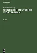 PDF Chinesisch-Deutsches Wörterbuch von Werner Rüdenberg