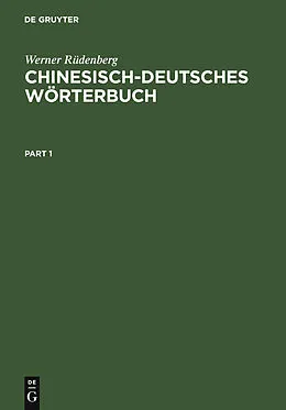 PDF Chinesisch-Deutsches Wörterbuch von Werner Rüdenberg