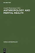 E-Book (pdf) Anthropology and Mental Health von 