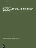 PDF Natural Logic and the Greek Moods von David Lightfoot