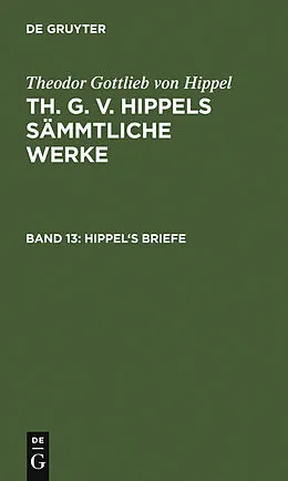 PDF Hippel's Briefe von Theodor Gottlieb Von Hippel