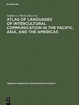 eBook (pdf) Atlas of Languages of Intercultural Communication in the Pacific, Asia, and the Americas de 