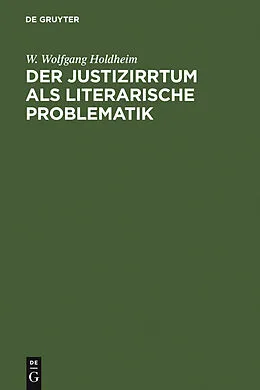 PDF Der Justizirrtum als literarische Problematik von W. Wolfgang Holdheim