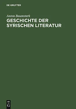 PDF Geschichte der syrischen Literatur von Anton Baumstark