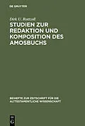 PDF Studien zur Redaktion und Komposition des Amosbuchs von Dirk U. Rottzoll