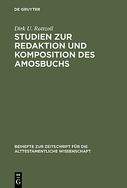 E-Book (pdf) Studien zur Redaktion und Komposition des Amosbuchs von Dirk U. Rottzoll