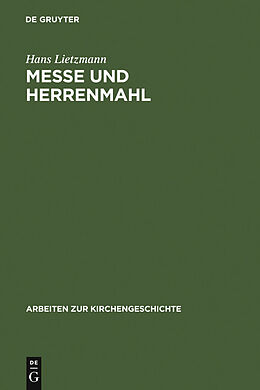 E-Book (pdf) Messe und Herrenmahl von Hans Lietzmann