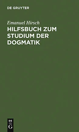 PDF Hilfsbuch zum Studium der Dogmatik von Emanuel Hirsch