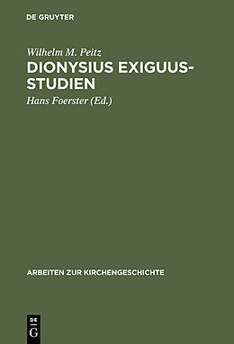 E-Book (pdf) Dionysius Exiguus-Studien von Wilhelm M. Peitz
