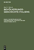 E-Book (pdf) Die Bevölkerung des Kirchenstaates, Toskanas und der Herzogtümer am Po von Karl J. Beloch