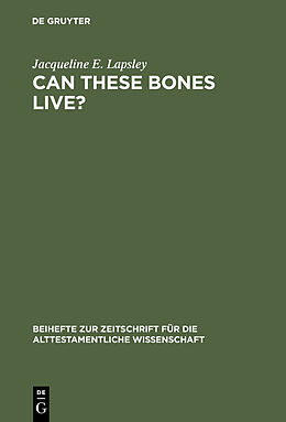 E-Book (pdf) Can These Bones Live? von Jacqueline E. Lapsley