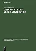 E-Book (pdf) Geschichte der serbischen Kunst von Svetozar Radoji