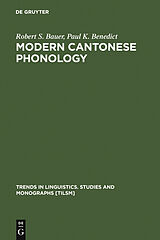 E-Book (pdf) Modern Cantonese Phonology von Robert S. Bauer, Paul K. Benedict
