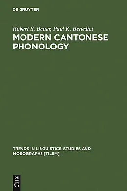 E-Book (pdf) Modern Cantonese Phonology von Robert S. Bauer, Paul K. Benedict