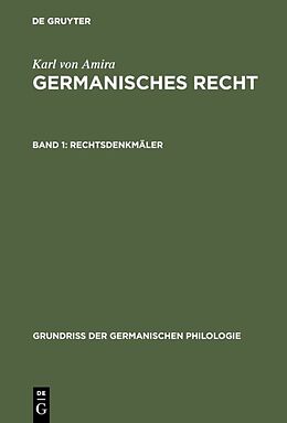 E-Book (pdf) Karl von Amira: Germanisches Recht / Rechtsdenkmäler von Karl von Amira