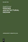 PDF Minoan Architectural Design von Donald Preziosi