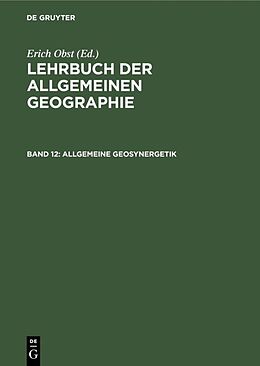 E-Book (pdf) Lehrbuch der Allgemeinen Geographie / Allgemeine Geosynergetik von 