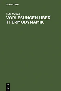 E-Book (pdf) Vorlesungen über Thermodynamik von Max Planck
