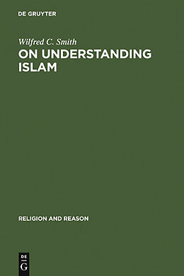 E-Book (pdf) On Understanding Islam von Wilfred C. Smith