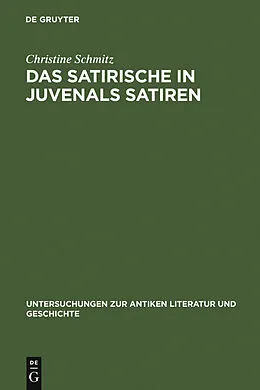 PDF Das Satirische in Juvenals Satiren von Christine Schmitz