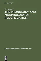 E-Book (pdf) The Phonology and Morphology of Reduplication von Eric Raimy