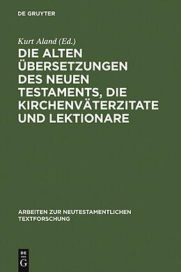 E-Book (pdf) Die alten Übersetzungen des Neuen Testaments, die Kirchenväterzitate und Lektionare von 