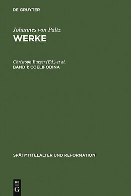 E-Book (pdf) Johannes von Paltz: Werke / Coelifodina von 