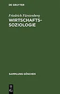 E-Book (pdf) Wirtschaftssoziologie von Friedrich Fürstenberg