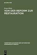 E-Book (pdf) Von der Reform zur Restauration von Ernst Klein