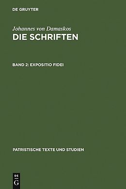 E-Book (pdf) Johannes von Damaskos: Die Schriften / Expositio fidei von 